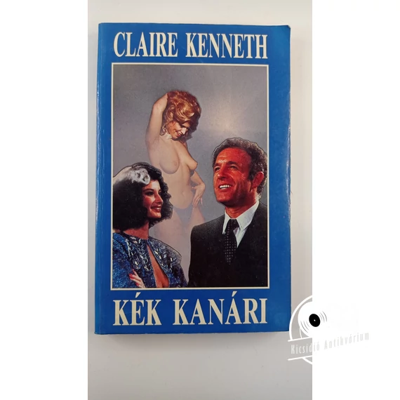 Claire Kenneth - Kék ​kanári