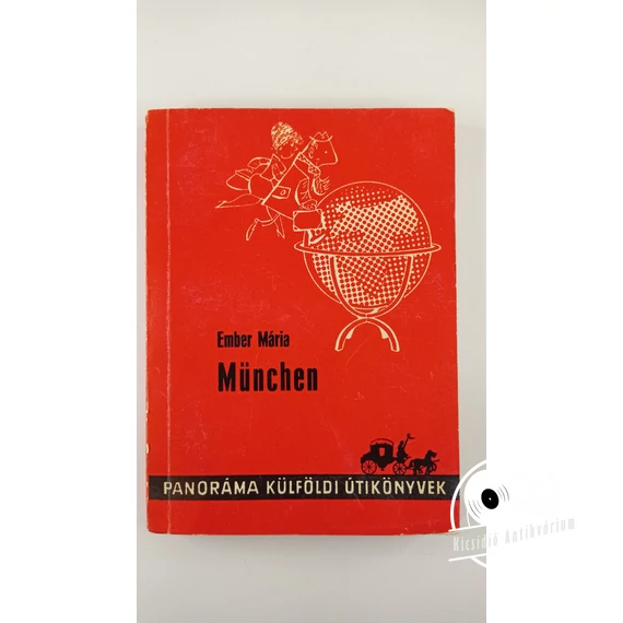 Ember Mária - München