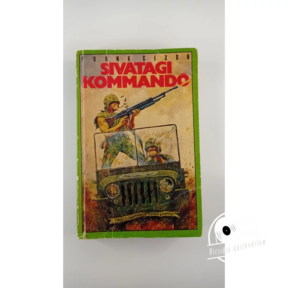 Frank Geron - Sivatagi ​kommandó