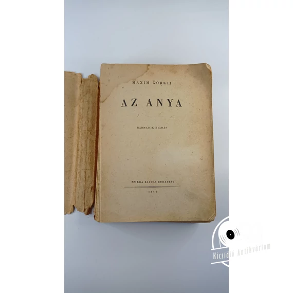 Makszim Gorkij - Az ​anya