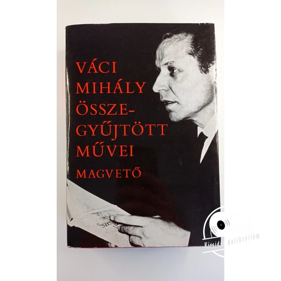 Váci Mihály - Váci ​Mihály összegyűjtött művei