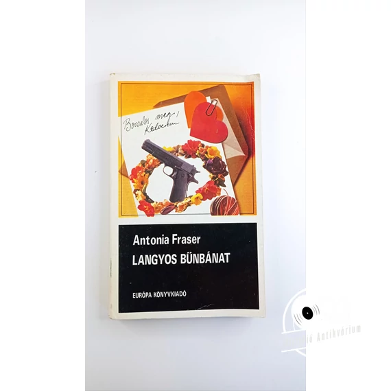 Antonia Fraser - Langyos ​bűnbánat