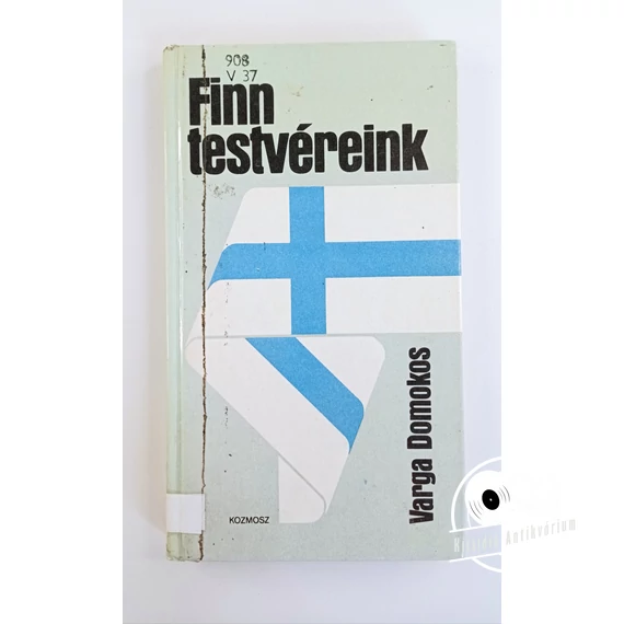 Varga Domokos - Finn ​testvéreink