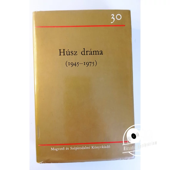 Húsz ​dráma (1945 – 1975)
