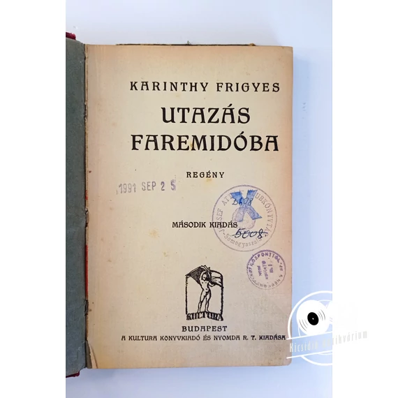 Karinthy Frigyes - Utazás ​Faremidóba