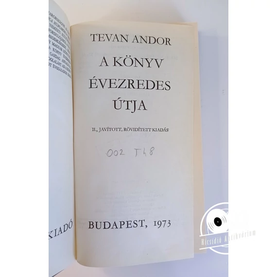 Tevan Andor - A ​könyv évezredes útja