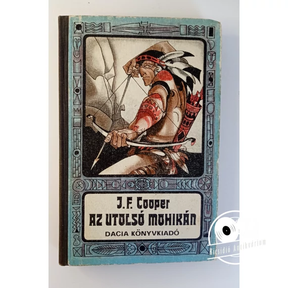 James Fenimore Cooper - Az ​utolsó mohikán