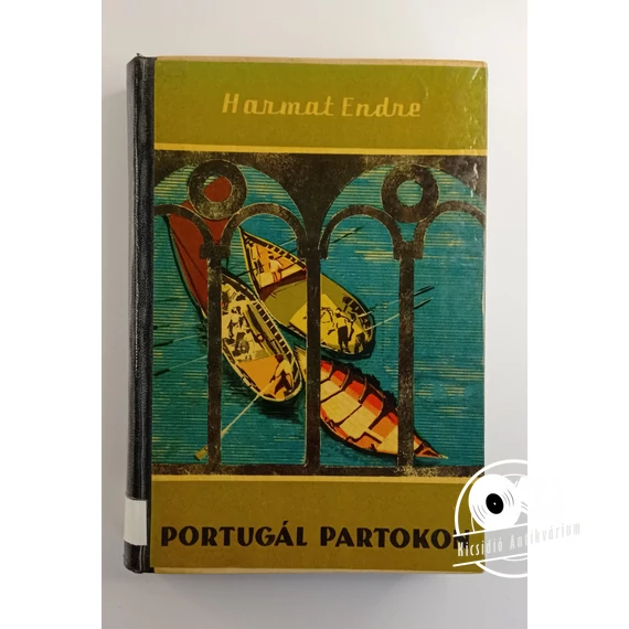 Harmat Endre - Portugál ​partokon