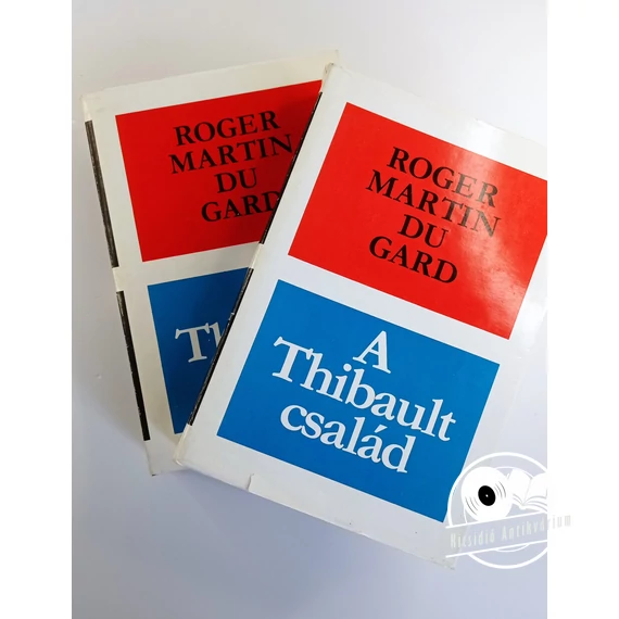 Roger Martin du Gard - A ​Thibault család (2 kötet)