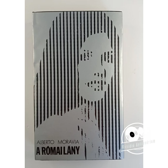 Alberto Moravia - A ​római lány