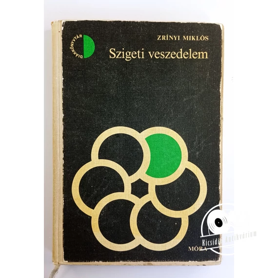 Zrínyi Miklós - Szigeti ​veszedelem