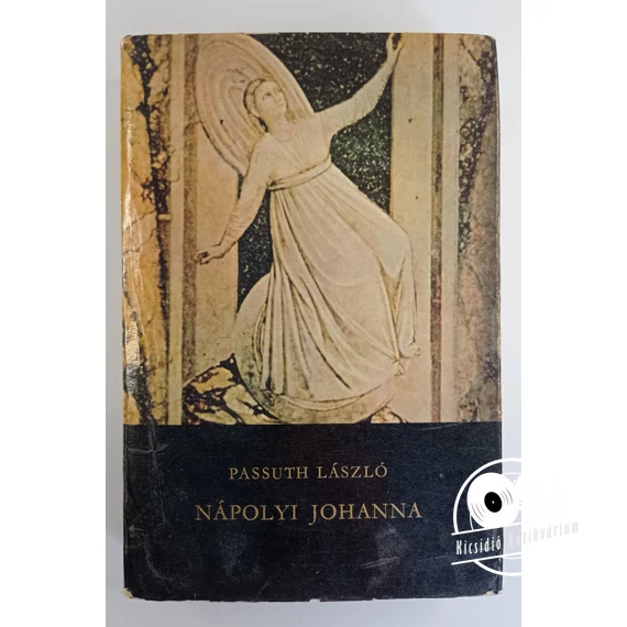 Passuth László - Nápolyi ​Johanna