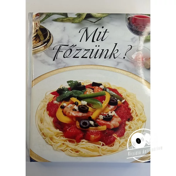 Chantal Racine - Mit ​főzzünk?