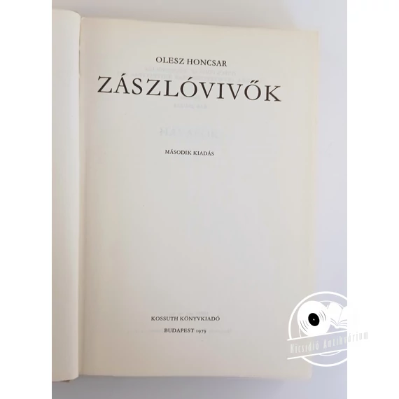 Olesz Honcsar - Zászlóvivők