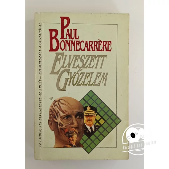 Paul Bonnecarrére - Elveszett ​győzelem