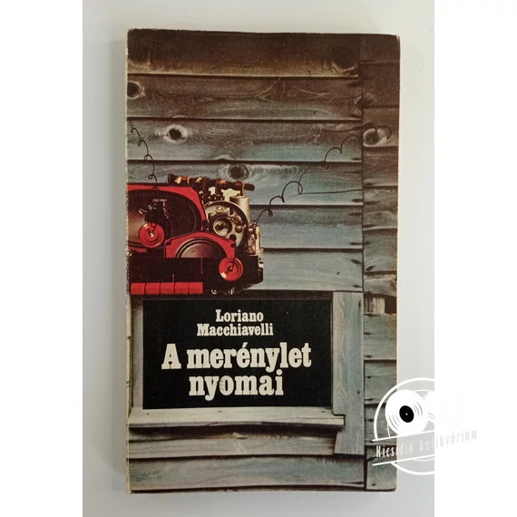 Loriano Macchiavelli - A ​merénylet nyomai