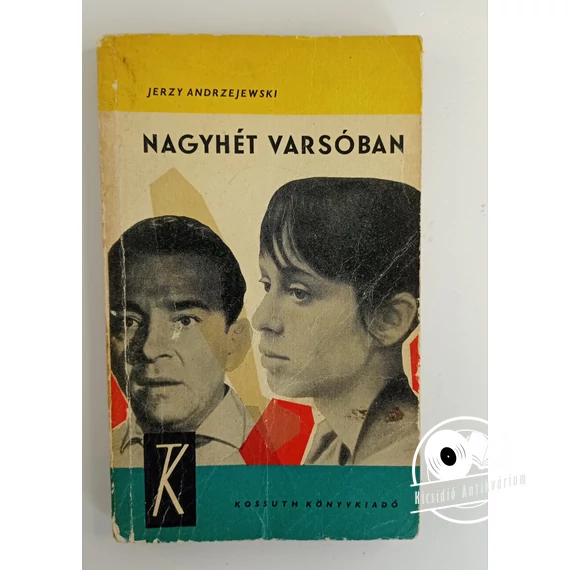 Jerzy Andrzejewski - Nagyhét ​Varsóban