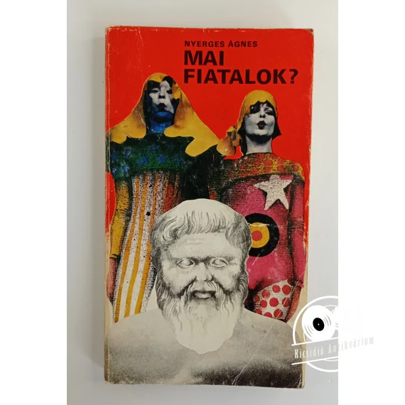 Nyerges Ágnes - Mai ​fiatalok?