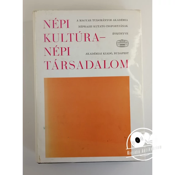 Népi kultúra-népi társadalom V-VI. (egyben)