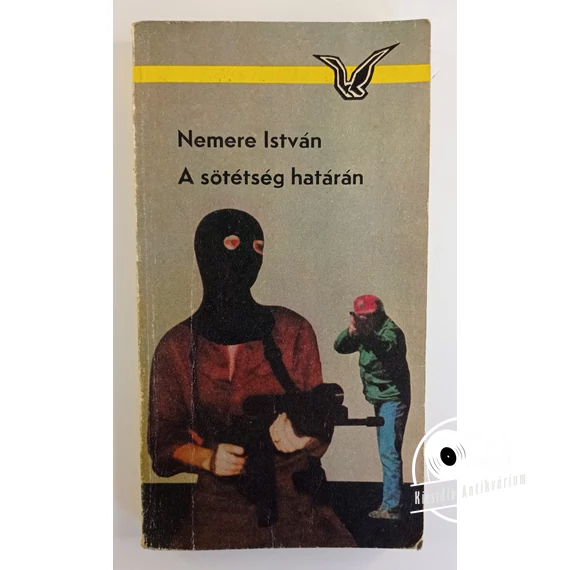 Nemere István - A ​sötétség határán