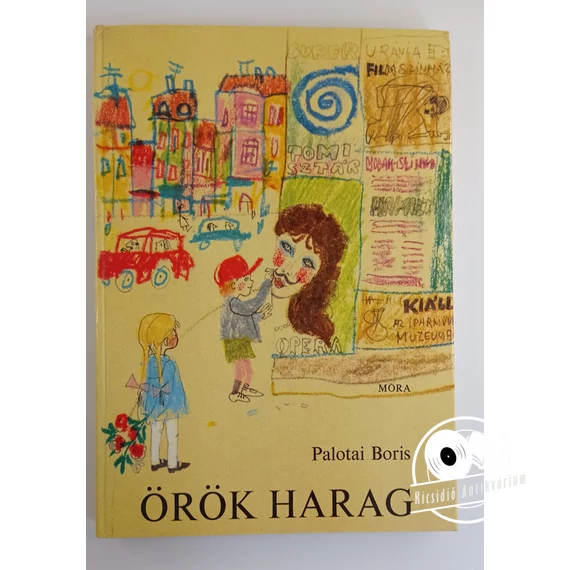 Palotai Boris - Örök ​harag