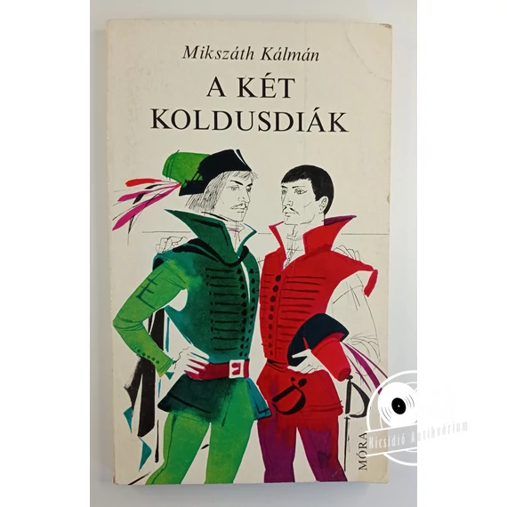 Mikszáth Kálmán - A ​két koldusdiák