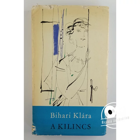 Bihari Klára - A ​kilincs