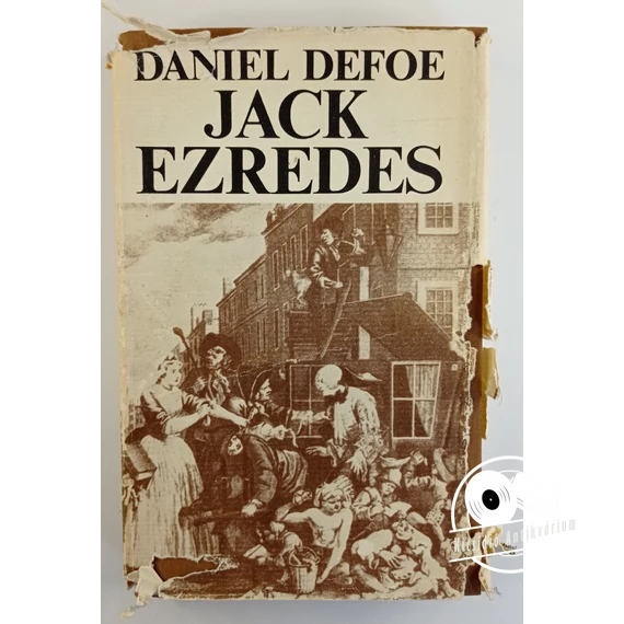 Daniel Defoe - Jack ​ezredes