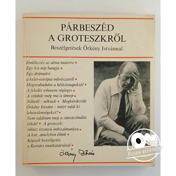 Örkény István - Párbeszéd ​a groteszkről