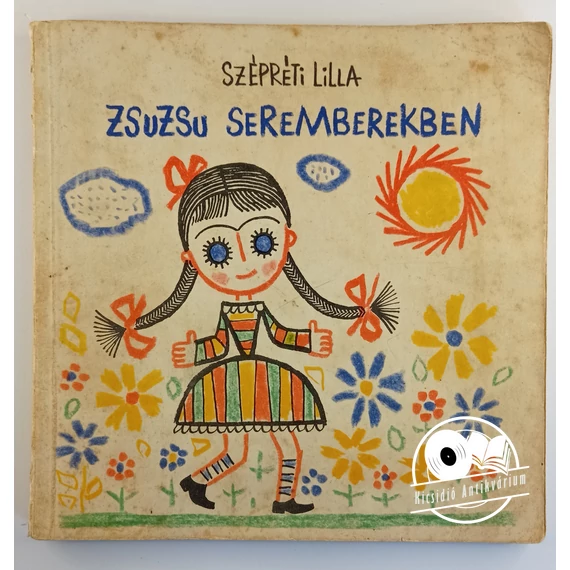 Szépréti Lilla - Zsuzsu ​Seremberekben