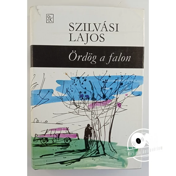 Szilvási Lajos - Ördög ​a falon