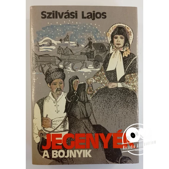 Szilvási Lajos - A ​bojnyik