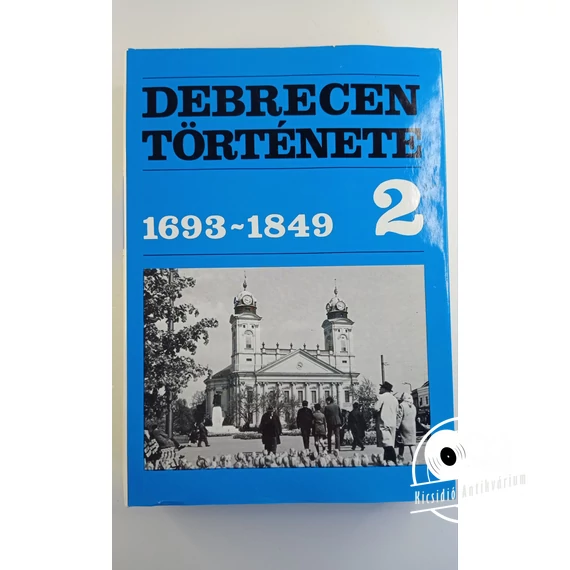 Debrecen története 2. 1693-1849