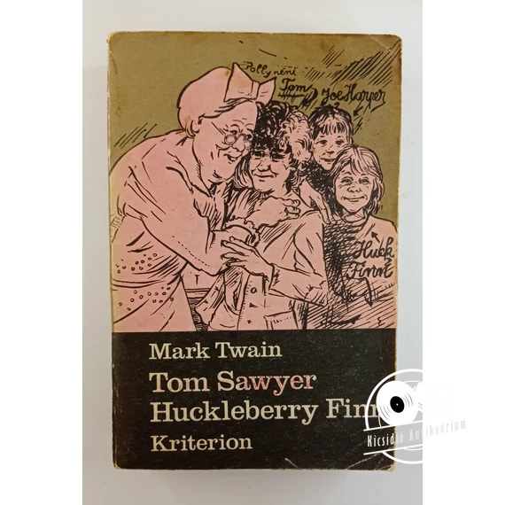 Mark Twain - Tom ​Sawyer / Huckleberry Finn