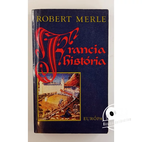 Robert Merle - Francia ​história