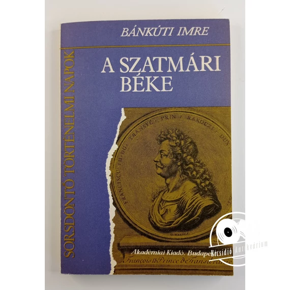Bánkúti Imre - A ​szatmári béke