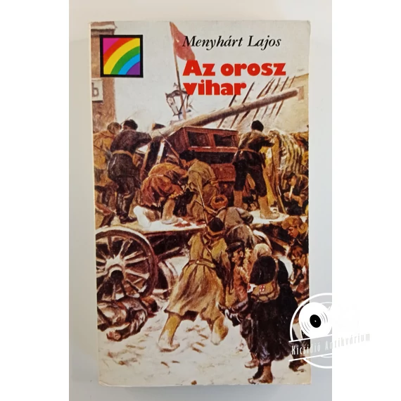 Menyhárt Lajos - Az ​orosz vihar