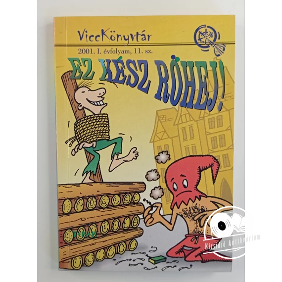 Ez kész röhej!