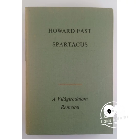 Howard Fast - Spartacus