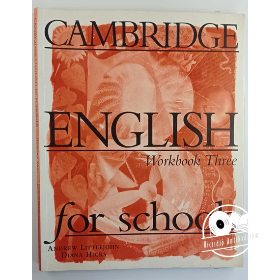 Andrew Littlejohn · Diana Hicks - Cambridge ​English for schools  – Workbook 3