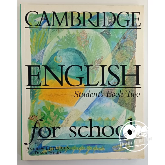 Andrew Littlejohn · Diana Hicks - Cambridge ​English for schools 2 - Student's Book Two