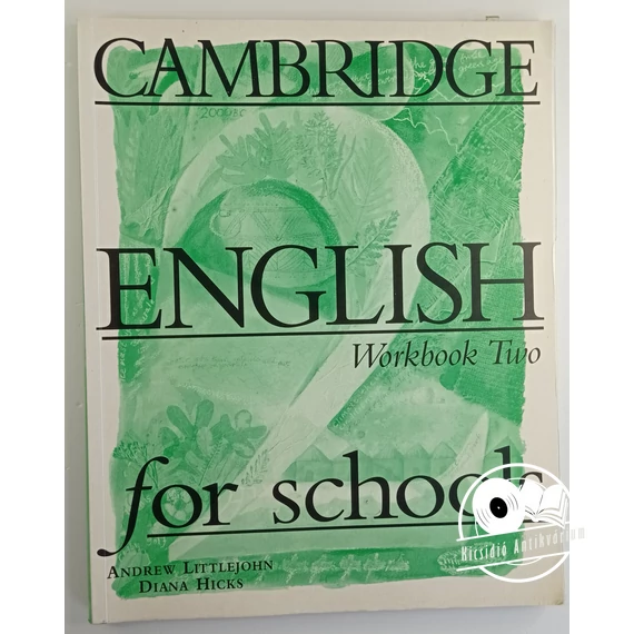Andrew Littlejohn · Diana Hicks - Cambridge ​English for schools 2 – Workbook 2