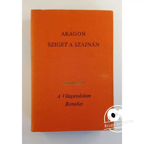 Louis Aragon - Sziget ​a Szajnán