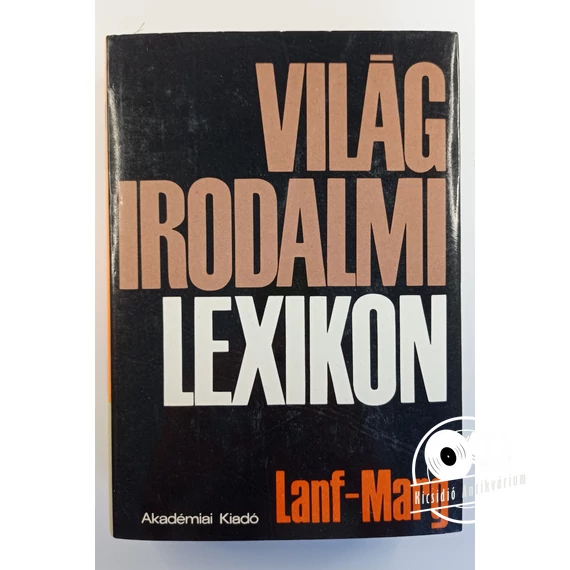 Világirodalmi ​lexikon 7 (Lanf - Marg)