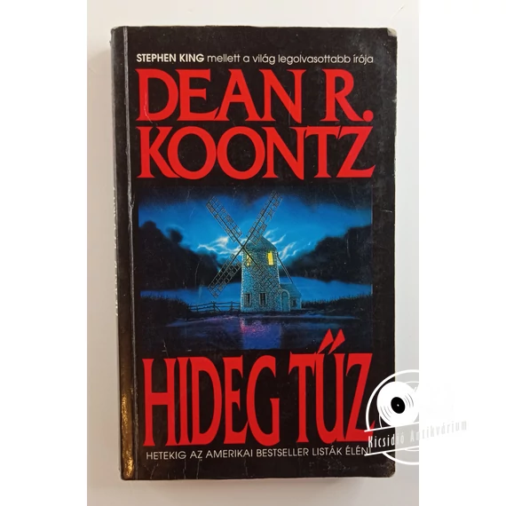 Dean R. Koontz - Hideg ​tűz