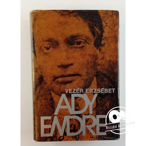 Vezér Erzsébet - Ady ​Endre