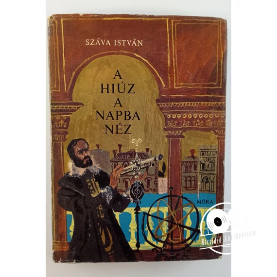 Száva István - A ​hiúz a napba néz