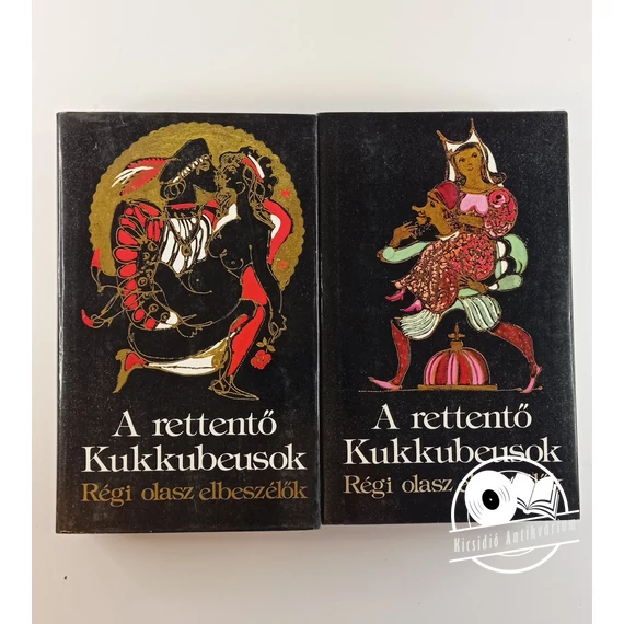 A ​rettentő Kukkubeusok (Régi olasz elbeszélők) (2 kötet)
