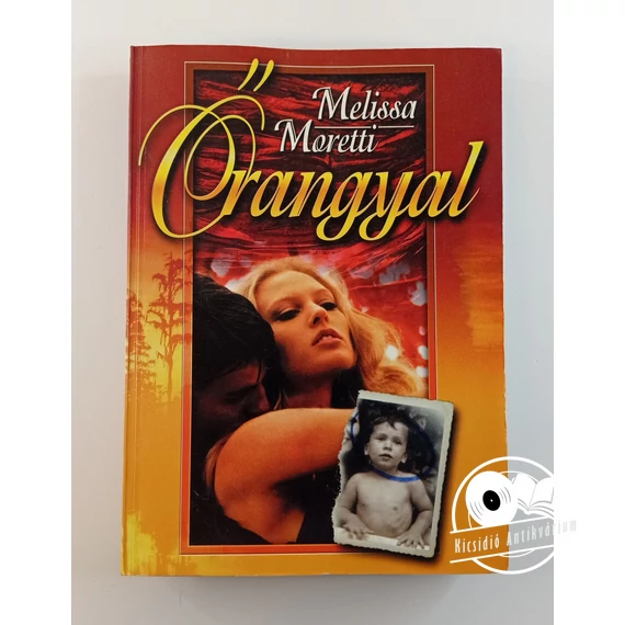 Melissa Moretti - Őrangyal
