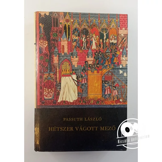 Passuth László - Hétszer ​vágott mező